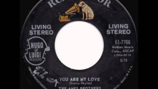 The Ames Brothers - You Are My Love