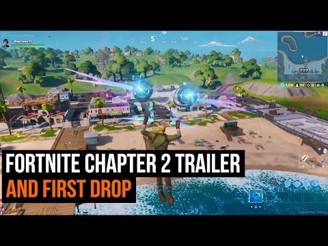 Fortnite Chapter 2 Season 1 First Drop & Trailer