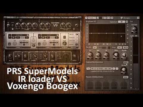 PRS SuperModels default IR loader vs FREE Voxengo Boogex