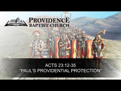 Paul's Providential Protection