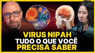 ENTENDA O VÍRUS NIPAH