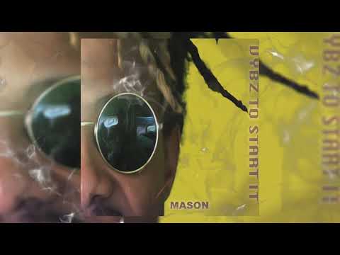 MASON - Vybz To Start It (Vincy Soca 2019)