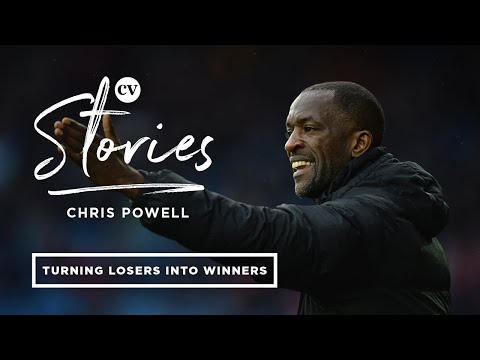 Chris Powell • How to turn a losing side into a winners • CV Stories