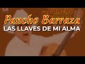Pancho Barraza - Las Llaves de Mi Alma (Audio Oficial)