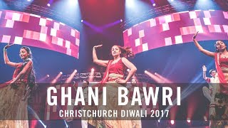 Ghani Bawri | Christchurch Diwali 2017 | Tanu Weds Manu: Returns | Kangana Ranaut | R. Madhavan