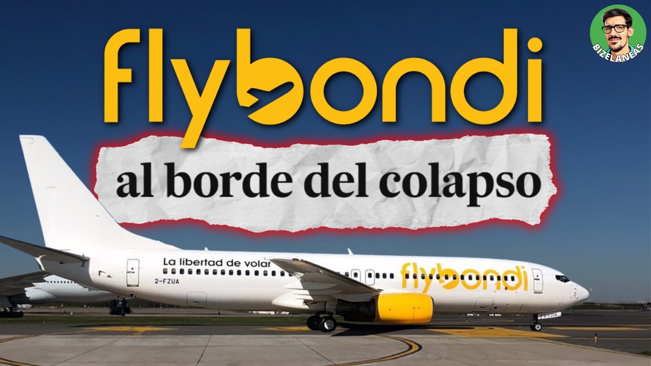 El problema de Flybondi (parte 2) │ #BIZELANEAS 300