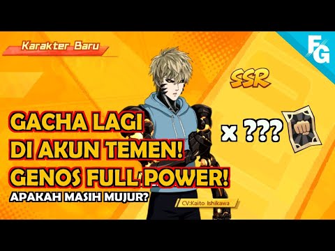 GACHA GENOS FULL POWER (GENOS SSR)! KUTUKAN LAGI?! | ONE PUNCH MAN: The Strongest