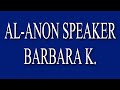 Awesome Al-Anon Speaker Barbara K. - "Try Being Married to an Alcoholic Lutheran Minister!"