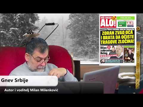 Gnev Srbije 22.02.2018. - MILAN MILENKOVIĆ (uživo) (video)