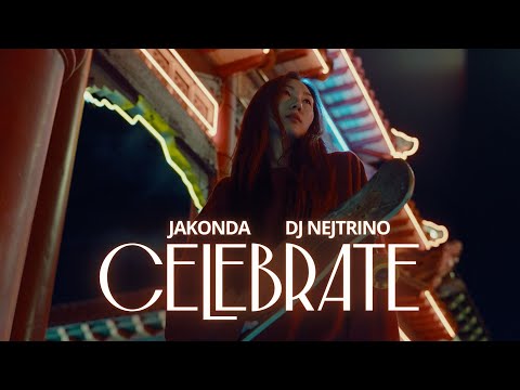 JAKONDA, DJ NEJTRINO - Celebrate (Премьера клипа, 2024)