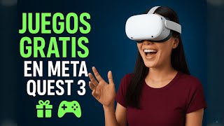 Cómo descargar juegos gratis en tus Meta Quest 3