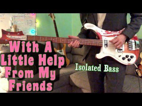 With A Little Help From My Friends | Bass Cover | Isolated Rickenbacker Video