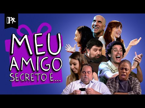 COMPILADO | MEU AMIGO SECRETO É….