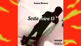 08. Leony Dreezy - Rexpect