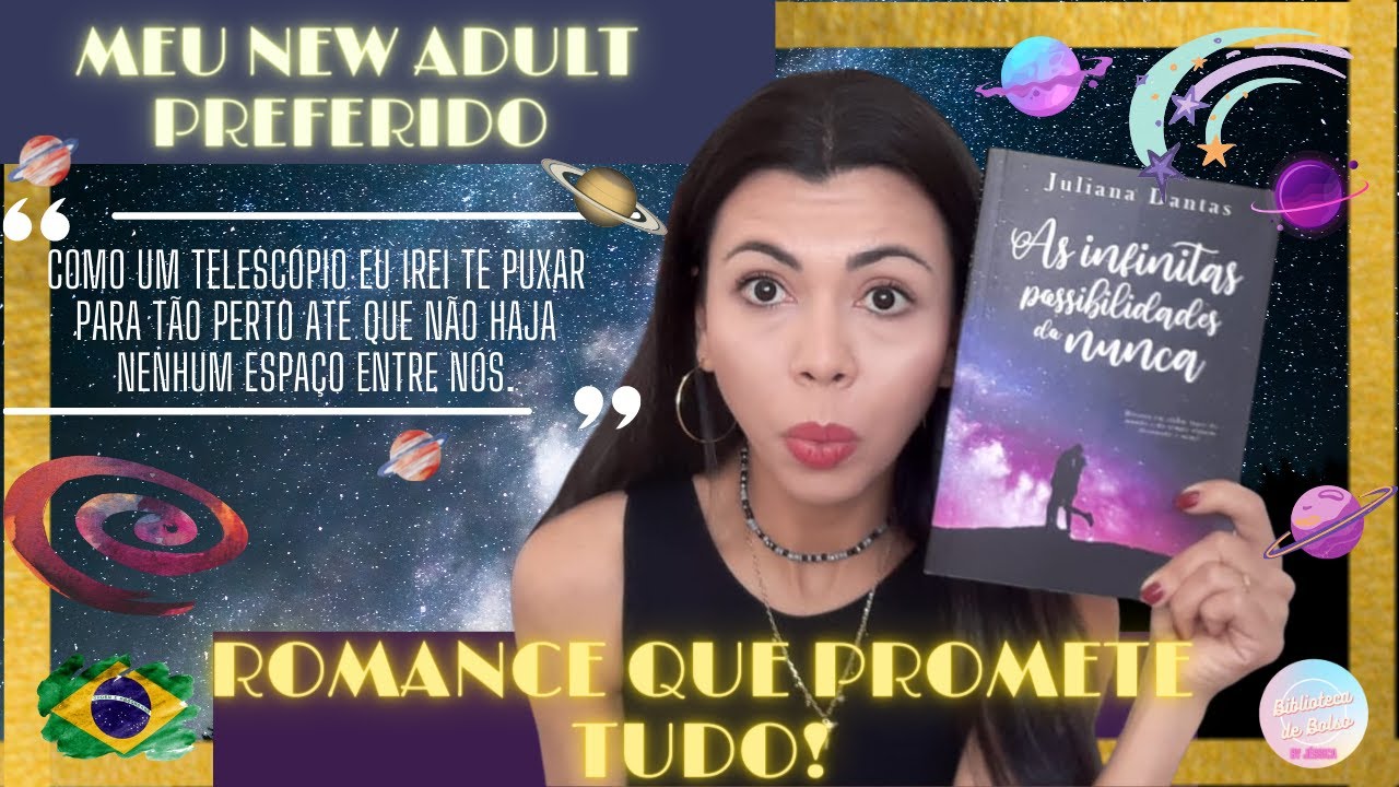 NEW ADULT PREFERIDO|RESENHA AS INFINITAS POSSIBILIDADES DO NUNCA | LIVRO DE ROMANCE QUE PROMETE TUDO