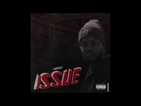 C Hussle - Issue (Prod.By Jotoven)