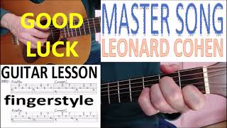 MASTER SONG - LEONARD COHEN fingerstyle GUITAR LESSON