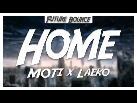 MOTi x Laeko - Home