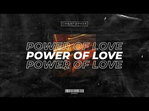 DJ Christopher - Power Of Love