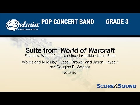 Suite from World of Warcraft, arr. Douglas E. Wagner – Score & Sound