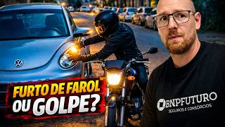 FURTO DE FAROL OU GOLPE?