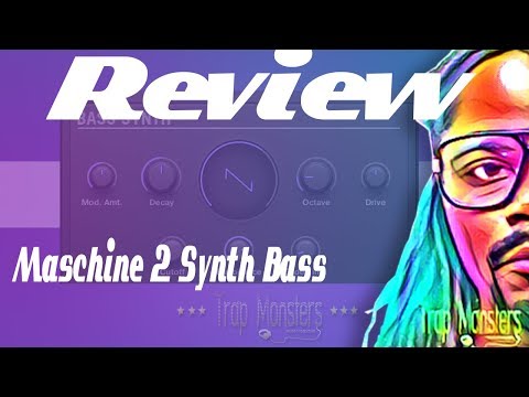 Native Instruments Bass Synth Walk Through | By Shootah Trap Monsters
