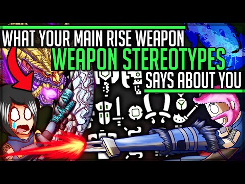 What Your Main Weapon Says About You - Monster Hunter Rise! (Demo Weapon Stereotype Fun)
