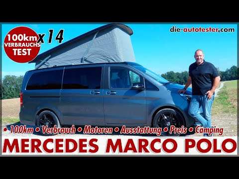 MERCEDES MARCO POLO Edition 300 d (239 PS) 14 x 100 km Verbrauch Test Camping 2020 Review Deutsch