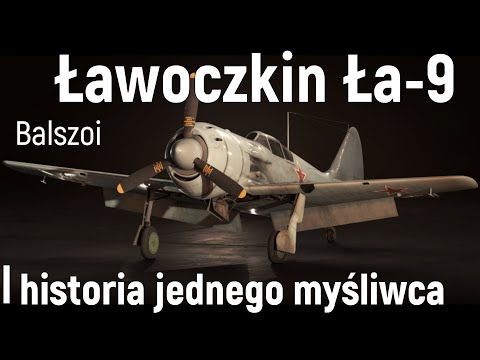 Lavochkin La-9 | the story of one fighter