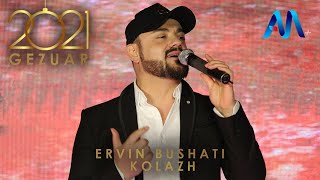 Ervin Bushati - Kolazh (Gezuar 2021)