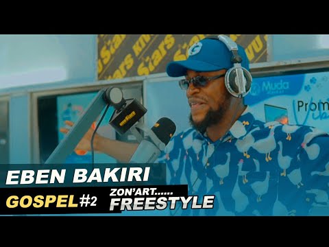 Zonart freestyle gospel 02 - @EbenBakiri ( official video)