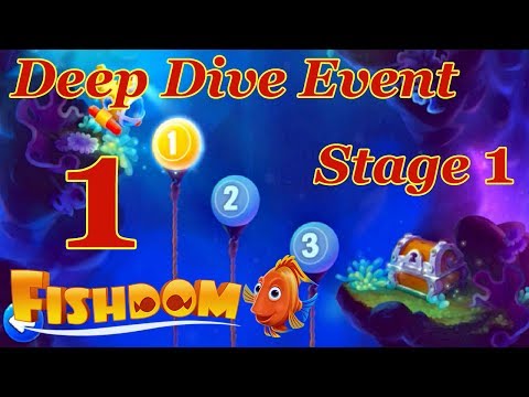 Fishdom Deep Dive Event level 1 Stage 1