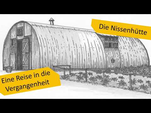 Die Nissenhütte. Eine Reise in die Vergangenheit.