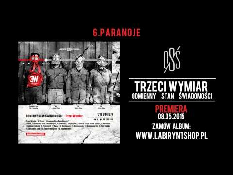 6. Trzeci Wymiar - Paranoje (prod. Dj Creon, cuty: Dj Creon)