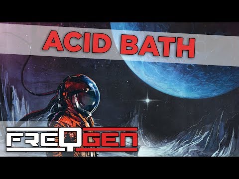 Video thumbnail for Acid Bath