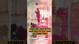 Download lagu SEMUA YANG PAKAI PAYTREN WAJIB PAKAI PAYTREN? DAPAT DUIT SEUMUR HIDUP? mp3