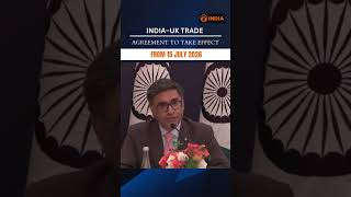 MEA Press Briefing | India-UK Trade Agreement to take effect from 15th July 2026