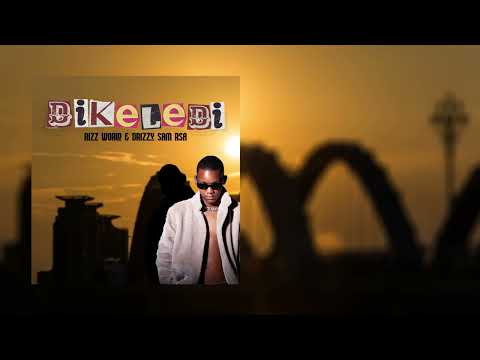 Rizz World & Drizzy Sam Rsa-Dikeledi(Official Lyric Video)