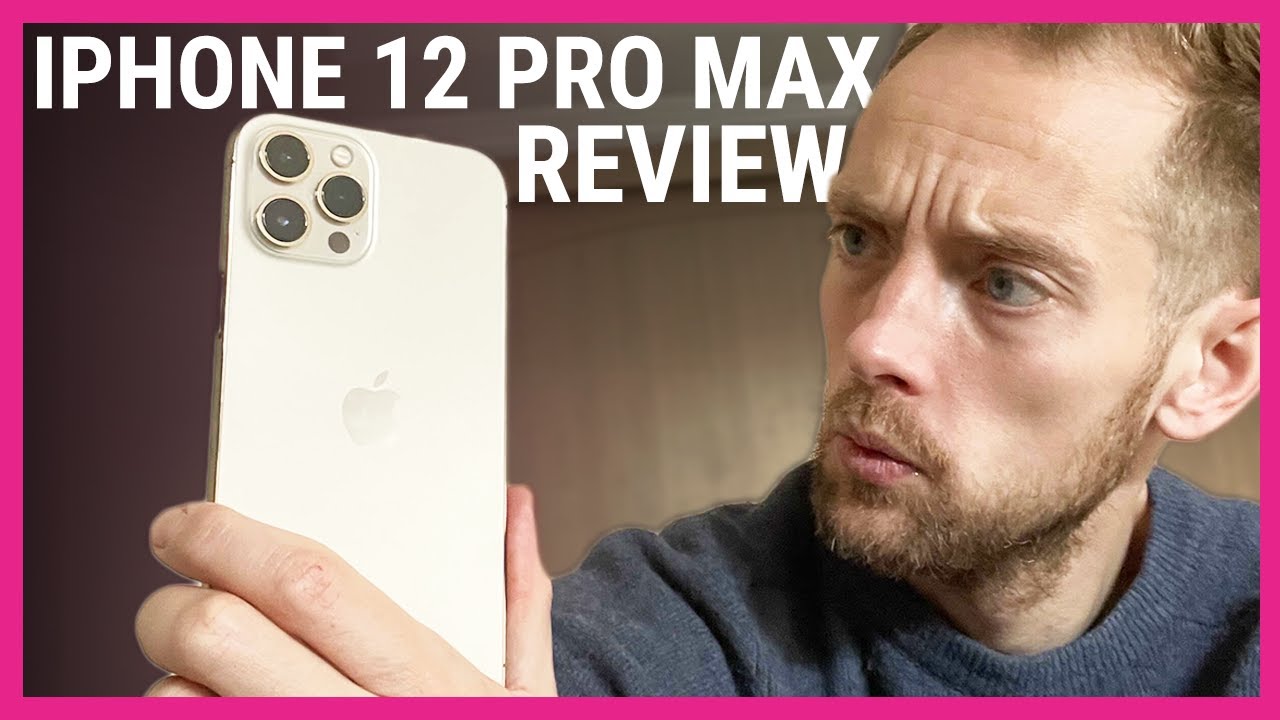 iPhone 12 Pro Max Review