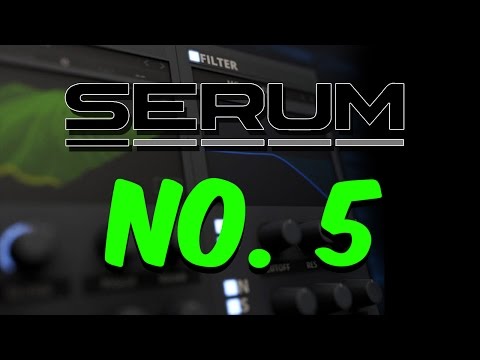 Tutorial 05 | MUST DIE v2 | XFer Serum