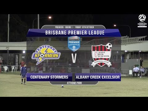 BPL Premier RD1 Centenary Stormers v Albany Creek Excelsior