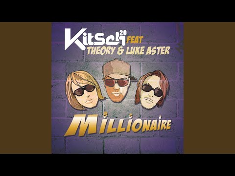 Millionaire (feat. Theory, Luke Aster)