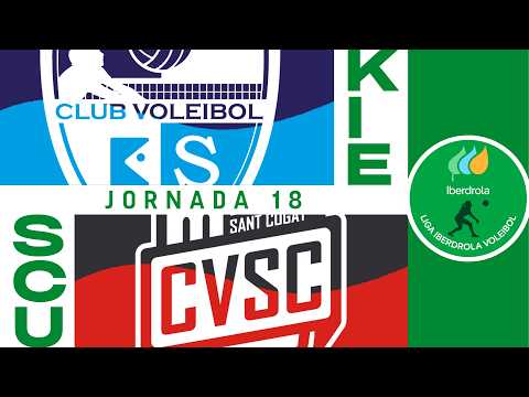 [Liga Iberdrola] - Jornada 18 - CV Kiele Socuellamos - DSV Sant Cugat
