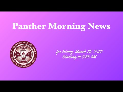 Panther Morning News for Friday, March 25, 2022