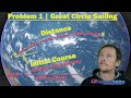 Great Circle Sailing Problem 1 Distance Initial Course