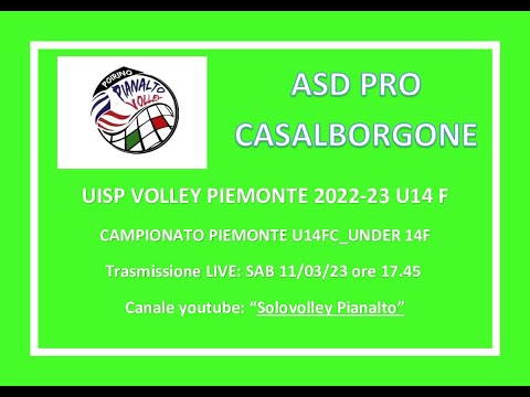 PIANALTO U14F Poirino - ASD PRO CASALBORGONE - Uisp volley Piemonte 2022/23 Under 14 Femminile
