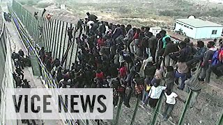 Storming Spain's Razor-Wire Fence: Europe Or Die (Episode 1/4)