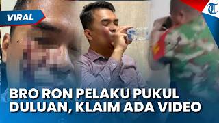 Bro Ron Bantah Pukul Duluan, Unggah Bukti Video CCTV dan Siap Buktikan di Persidangan
