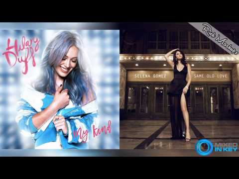 My Kind vs Same Old Love - Hilary Duff & Selena Gomez (Mashup)