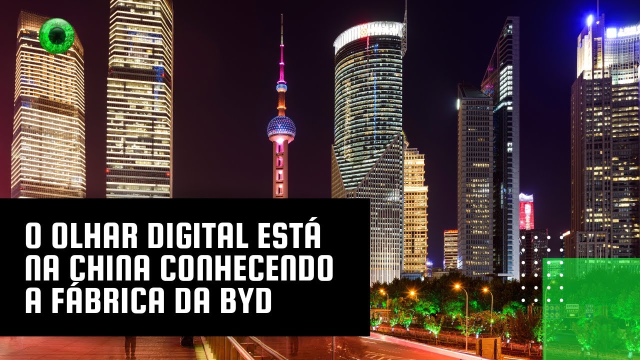 O Olhar Digital está na China conhecendo a fábrica da BYD